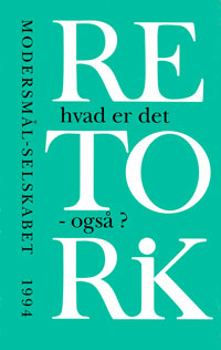 Forsiden på Retorik, hvad er det også? (Årbog 1994)