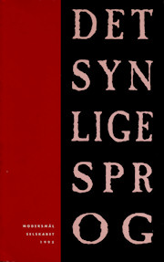 modersmaal-selskabet-aarbog-1995-det-synlige-sprog-forside Forsiden på Modersmål-Selskabet årbog for 1995 med titlen Det synlige sprog