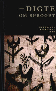 modersmaal-selskabet-aarbog-1999-digte-om-sproget-forside Modersmål-Selskabets årbog 1999 med titlen Digte om sproget