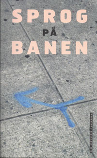 Forsiden på Sprog på banen (Årbog 2011)